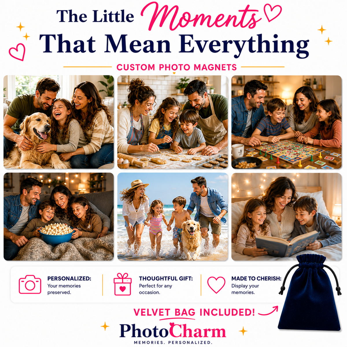 Gift guide featuring personalized custom photo magnets showcasing everyday family moments, including cuddling with a dog, baking cookies, family game night, movie night, a beach adventure, and bedtime stories. Highlights thoughtful personalized gifts, custom keepsakes, and a velvet gift bag included. Perfect for birthdays, holidays, anniversaries, family memories, and meaningful photo gifts.